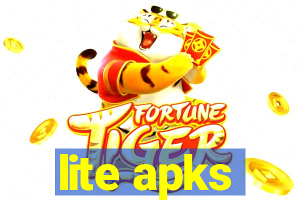 lite apks